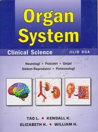 Organ System: Clinical Science, Jilid Dua