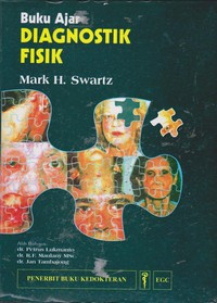 Buku Ajar Diagnostik Fisik = Textbook of Physical Diagnosis