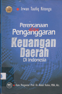PERENCANAAN PENGANGGARAN KEUANGAN DAERAH DI INDONESIA