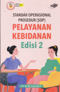 STANDART OPERASIONAL PROSEDUR (SOP) PELAYANAN KEBIDANAN EDISI 2