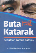 Buta Katarak: Kebutaan Karena Katarak