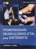 Pemeriksaan Muskuloskeletal yang sistematis