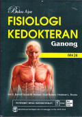 Buku Ajar Fisiologi Kedokteran Ganong Edisi 24