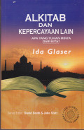 ALKITAB DAN KEPERCAYAAN LAIN :APA YANG TUHAN MINTA DARI KITA ?