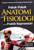 Pokok - Pokok Anatomi dan Fisiologi Untuk Praktik Keperawatan