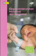 KEGAWATDARURATAN MATERNAL DAN NEONATAL