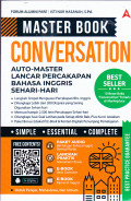 MASTER BOOK 
CONVERSATION 
AUTO -MASTER LANCAR PERCAKAPAN BAHASA INGGRIS 
SEHARI-HARI