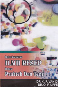 Buku penuntun ilmu resep dalam 
Praktek dan Teori