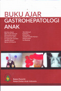 Buku Ajar Gastrohepatologi Anak
