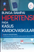 BUNGA RAMPAI HIPERTENSI :PADA KASUS KARDIOVAKULAR