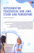 Keperawatan Psikososial dan Jiwa
(Teori dan Penerapan)