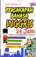PERCAKAPAN BAHASA INGGRIS 24 JAM