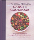 The Royal Marsden Cancer Cookbook 
Nutritious Recipes For During And after Cancer Treatment/Dr.Clare Shaw Phd RD
