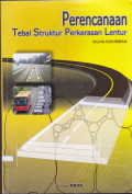 Perencanaan Tebal Struktur pekerasan Lentur