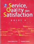 SERVICE QUALITY DAN SATISFICATION :EDISI 4