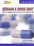 SEDIAAN & DOSIS OBAT :Panduan Perhitungan Dosis dan Dasar-dasar pemberian obat