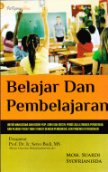 BELAJAR DAN PEMBELAJARAN :
Untuk mahasiswa dab Dosek FKIP, Guru,Dosen,,Pengelola Lembaga pendidikan