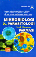 Mikrobiologi klinik dan parasitologi / Tatiana Siska Wardani; penyunting, Arvin Mahardika