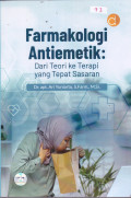 Buku Farmakologi Antimetik: dari Teori ke Terapi yang Tepat Sasaran