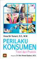 PERILAKU KONSUMEN :TEORI DAN PRAKTIK