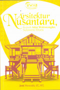 ARSITEKTUR NUSANTARA :
Rumah Adat Walewangko Sulawesi Utara