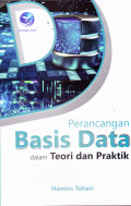 Perancangan Basis Data dalam teori dan Praktik