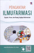 Pengantar Ilmu Farmasi : Sejarah, Peran, dan Ruang Lingkup Kefarmasian