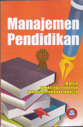 MANAJEMEN PENDIDIKAN : TIM DOSEN ADMINISTRASI PENDIDIKAN UNIVERSITAS PENDIDIKAN INDONESIA