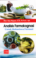Analisis Farmakognosi untuk Mahasiswa Farmasi