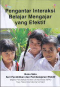 PENGANTAR INTERAKSI BELAJAR MENGAJAR EFEKTIF