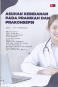ASUHAN KEBIDANAN PADA PRANIKAH DAN PRAKONSEPSI