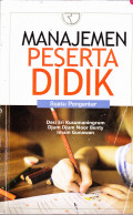 MANAJEMEN PESERTA DIDIK:SUATU PENGANTAR