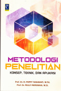 METODOLOGI PENELITIAN :KONSEP,TEKNIK DAN APLIKASI