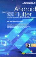 MEMBANGUN APLIKASI DENGAN ANDROIT FLUTTER