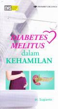 DIABETES MELITUS :dalam KEHAMILAN