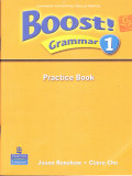 BOOST GRMMAR 1 
PRACTICE BOOK