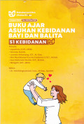 Buku Ajar Asuhan Kebidanan Bayi dan Balita S1 Kebidanan