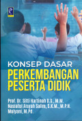 KONSEP DASAR PERKEMBANGAN PESERTA DIDIK