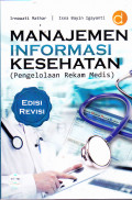 Buku Manajemen Informasi Kesehatan: Pengelolaan Dokumen Rekam Medis