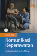 Buku Ajar: Komunikasi Keperawatan