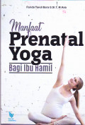 MANFAAT PRENATAL YOGA BAGI IBU HAMIL
