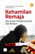 Kehamilan Remaja dari Sudut Pandang Sosial dan Budaya