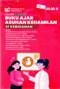 Buku Ajar Asuhan Kehamilan S1 Kebidanan Jilid II