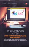 PERANCANGAN SISTEM : 
STUDENT INTERNSHIP MONITORING APPLICATION (SIMA) BERBASIS WEB