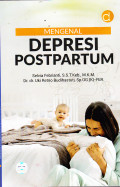 Mengenal Depresi Postpartum