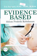 Evidence based dalam praktik kebidanan