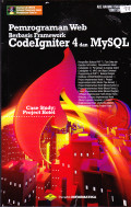 PEMOGRAMAN WEB BERBASIS FRAMEWORK CODIIGNITER 4 DAN MYSQL