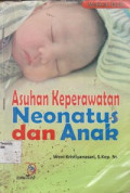 Asuhan Keperawatan Neonatus dan Anak