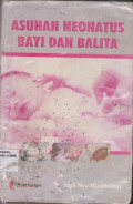Asuhan Neonatus Bayi dan Balita