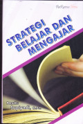 STRATEGI BELAJAR DAN MENGAJAR